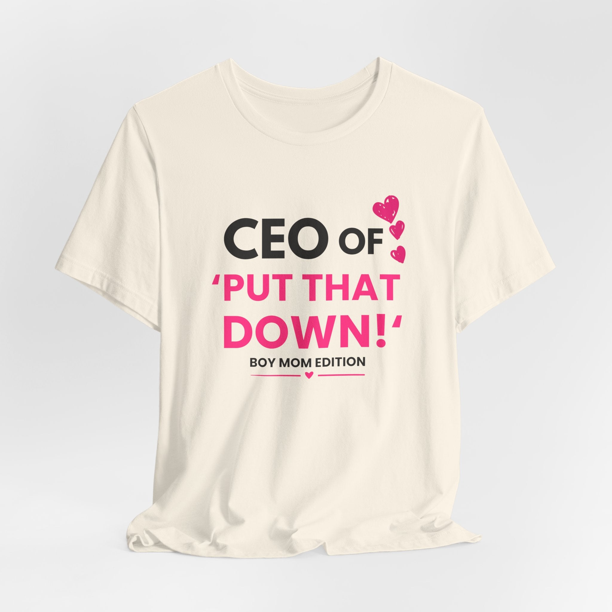 CEO of "Put That Down" T-Shirt