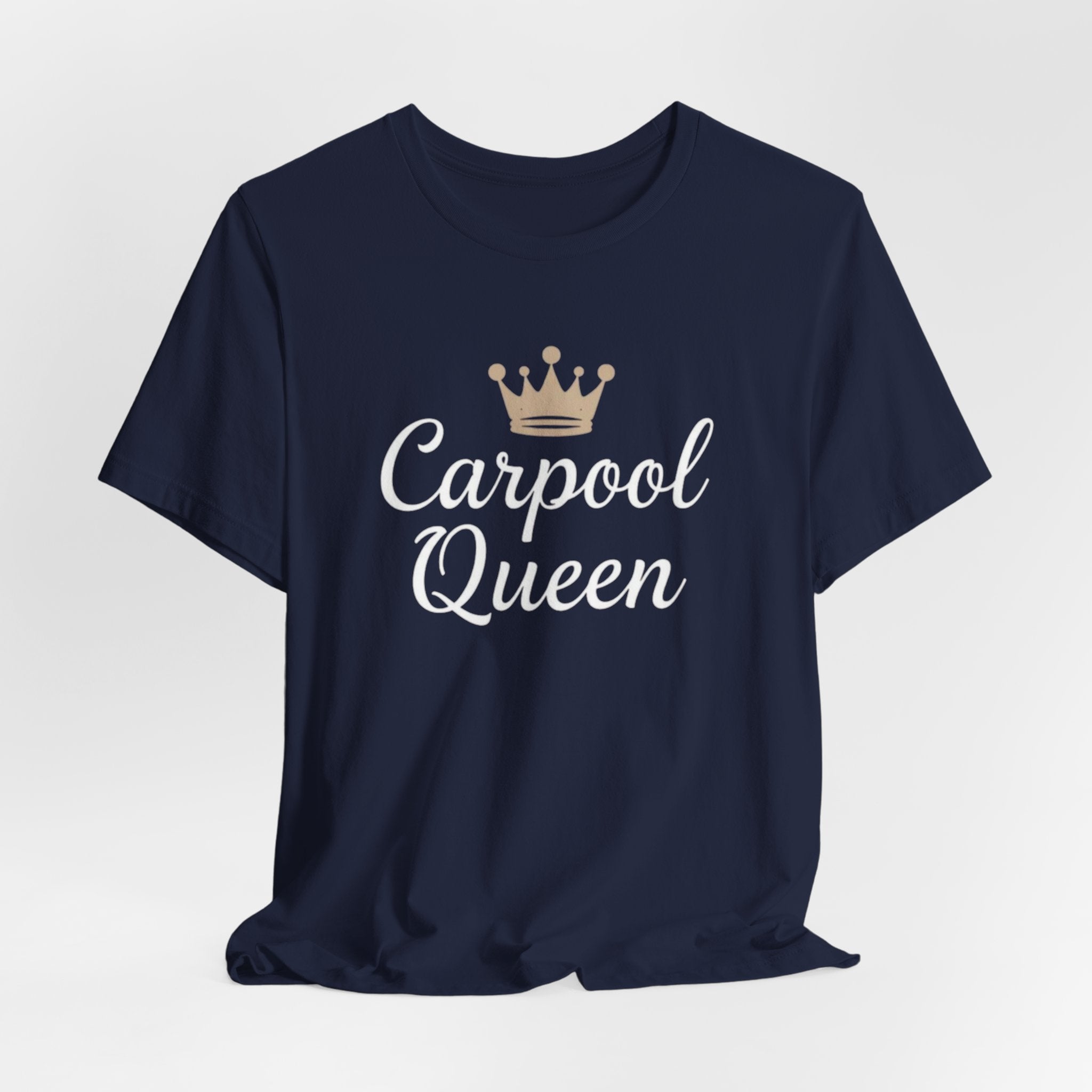 Carpool Queen T-shirt