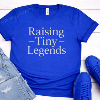 Raising Tiny Legends T-shirt