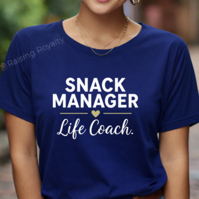 Snack Manager. Life Coach. T-shirt