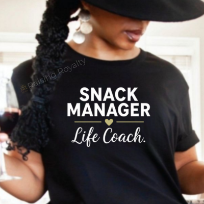 Snack Manager. Life Coach. T-shirt