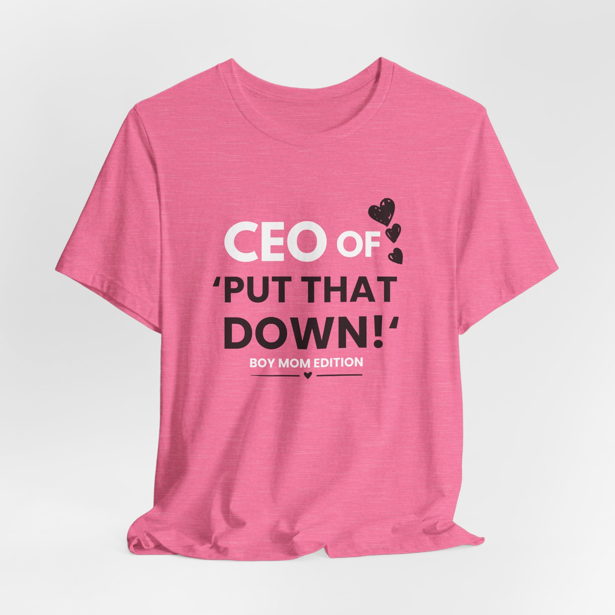 CEO of "Put That Down" T-Shirt