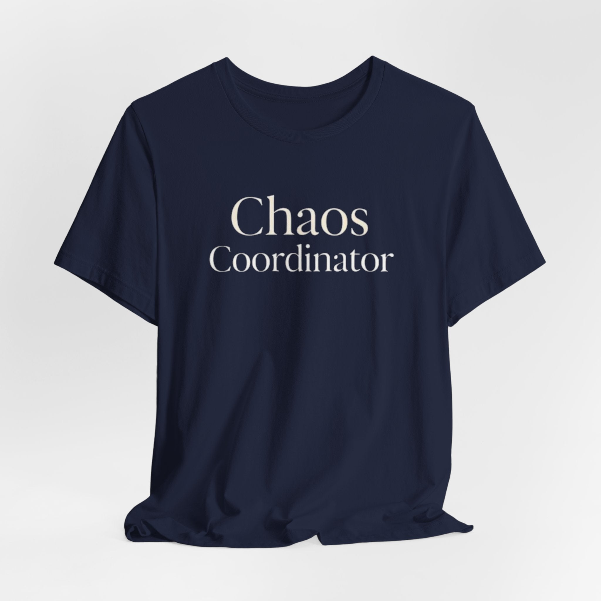 Chaos Coordinator T-shirt