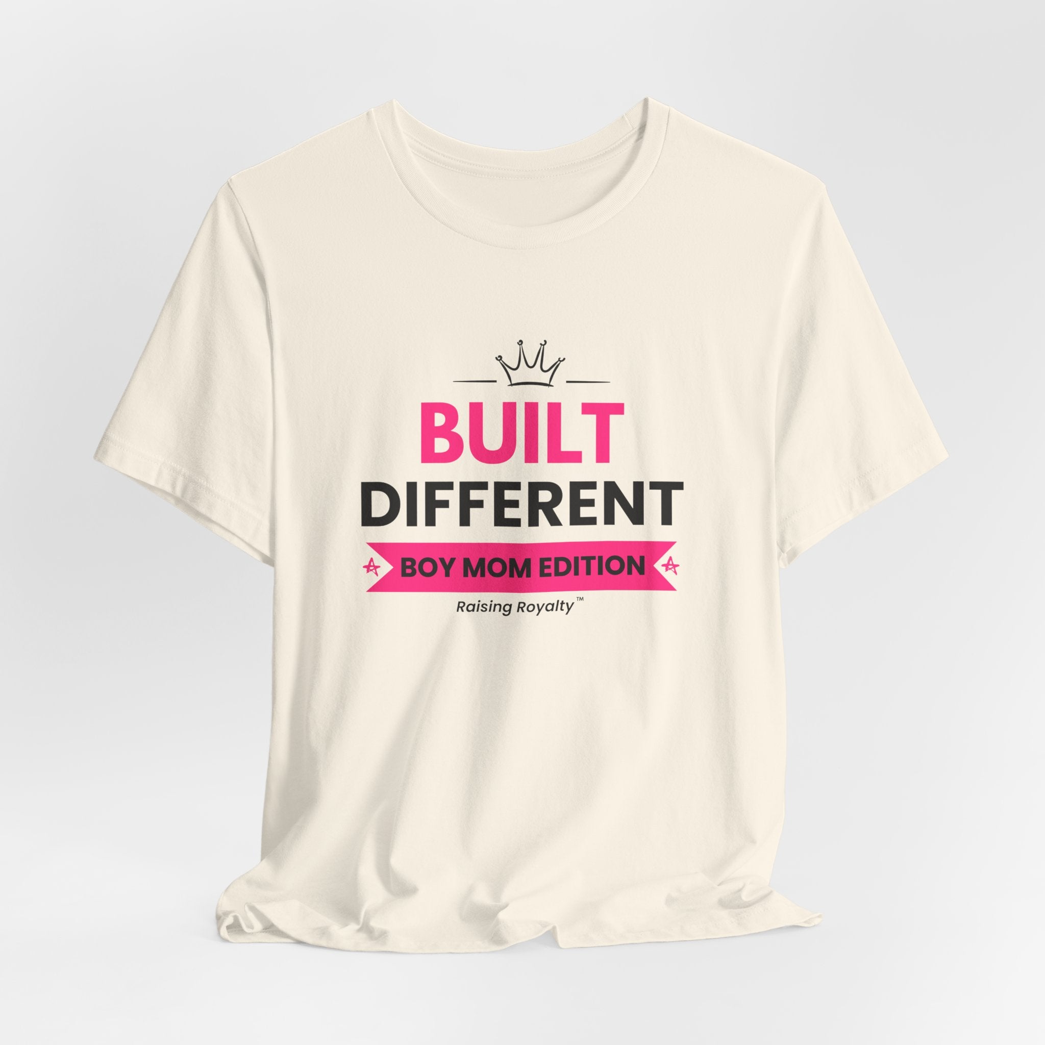 Built Different: Boy Mom Edition T-Shirt